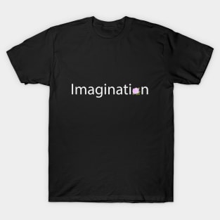 Imagination typographic artwork T-Shirt